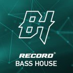 Ouvir Record: Bass House
