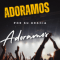ADORAMOS RADIO CRISTIANA logo