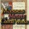 MASSES, MOTETS AND CHORAL WORKS logo