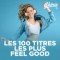 CHERIE LES 100 TITRES LES PLUS FEEL GOOD logo