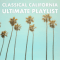 Classical California Ultimate Playlist logo