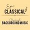 EPIC CLASSICAL - Classical Background Music logo