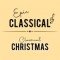 EPIC CLASSICAL - Classical Christmas logo