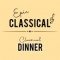 EPIC CLASSICAL - Classical Dinner logo