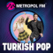 Metropol FM Turkish Pop logo