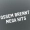 Ossem brennt Mega Hits logo