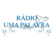 Radio Uma Palavra