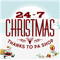 24-7 Christmas London Ontario