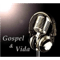 Gospel and Vida