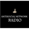 Antisocial Network Radio