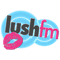 lushfm