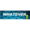 whatever2