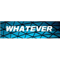 Whatever One