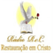 Rádio ReC - Restauração em Cristo