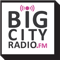 Big City Radio.FM