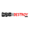 Mosh and Destroy