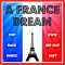 A FRANCE DREAM - Hits FR 24H