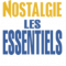 Nostalgie Les Essentiels
