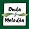 Onda Melodia