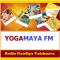 YOGAMAYA FM