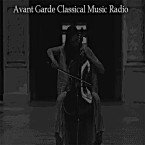 Avant Garde Classical Music Radio