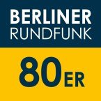 BERLINER RUNDFUNK 91.4 - 80ER