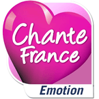 CHANTE FRANCE EMOTION