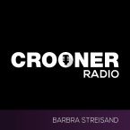 Crooner Radio Barbra Streisand