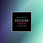 Decision Radio