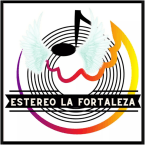 ESTEREO LA FORTALEZA