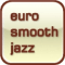 Euro Smooth Jazz