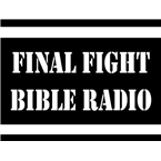 Final Fight Bible Radio