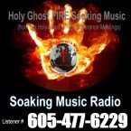 Holy Ghost FIRE Soaking Music Radio