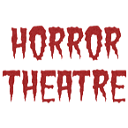 Horror Theatre