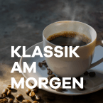 Klassik Radio Klassik am Morgen
