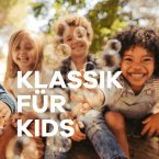 Klassik Radio Klassik für Kids