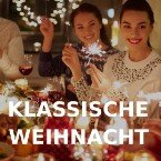 Klassik Radio Klassische Weihnachten