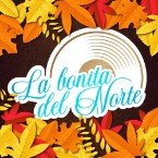 La Bonita del Norte