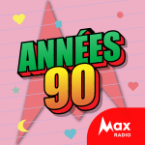 Ouvir Max Radio  Le rythme des annees 90