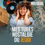 NOSTALGIE MES TUBES DU MARDI