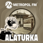 Metropol FM Alaturka