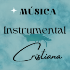 MUSICA INSTRUMENTAL CRISTIANA