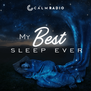 MY BEST SLEEP EVER