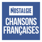 NOSTALGIE CHANSONS FRANCAISES