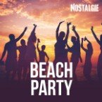 NOSTALGIE BEACH PARTY