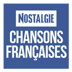 Nostalgie Chansons Françaises