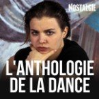 NOSTALGIE L'ANTHOLOGIE DE LA DANCE