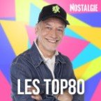 NOSTALGIE LES TOP80