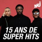 NRJ 15 ANS DE SUPER HITS