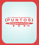 PUNTOS SUSPENSIVOS FM